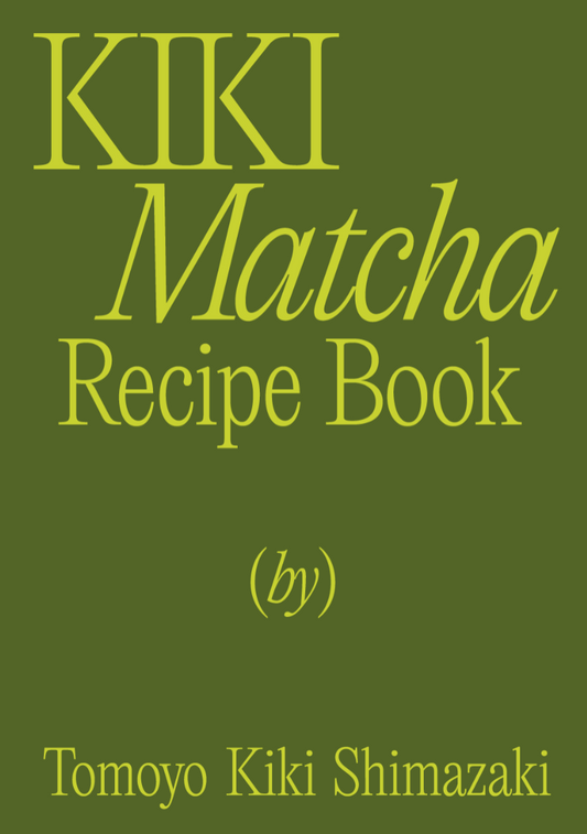 KIKI Matcha Recipe Book – Digital Edition · Japanese